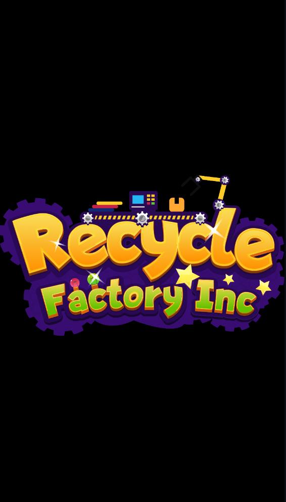 回收工厂公司游戏安卓版（Recycle Factory Inc）图1: