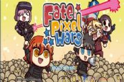 fate pixel wars攻略大全：新手入门玩法介绍[多图]